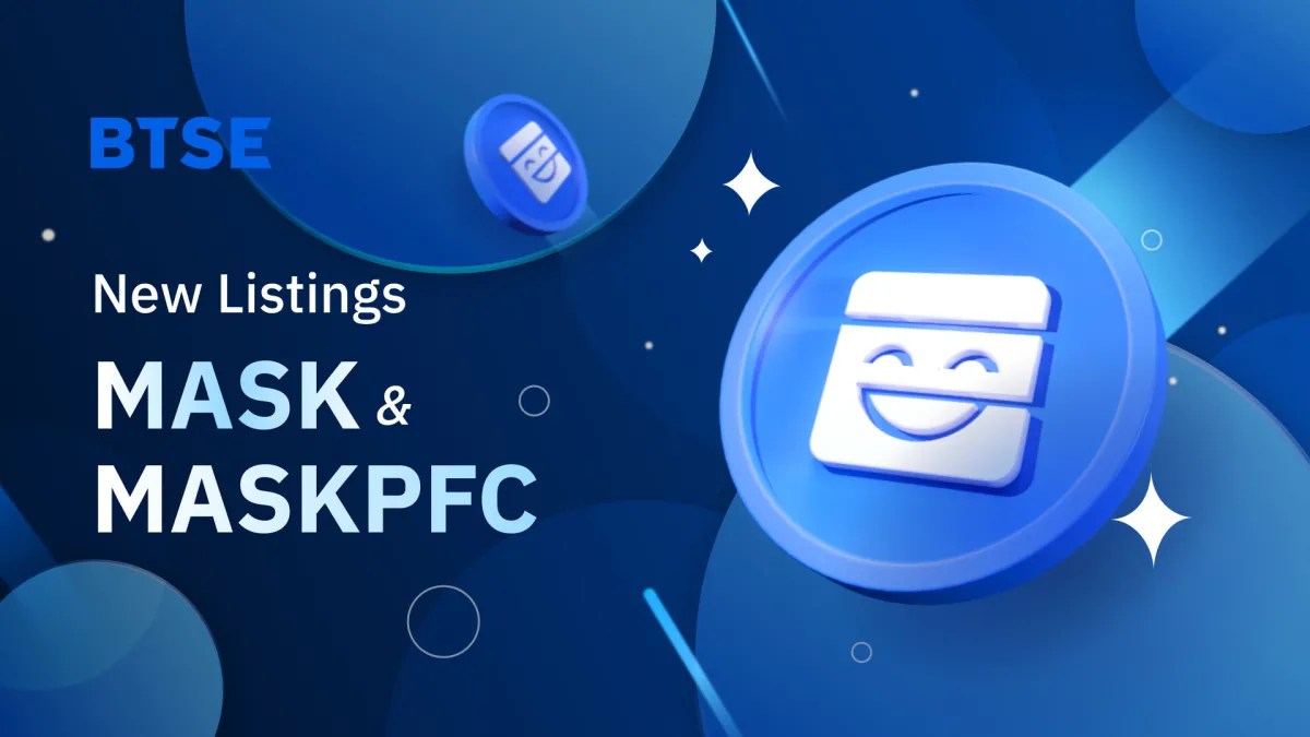 BTSE Will List MASK and MASKPFC