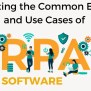 RPA Software – 5 Common Benefits And Use Cases