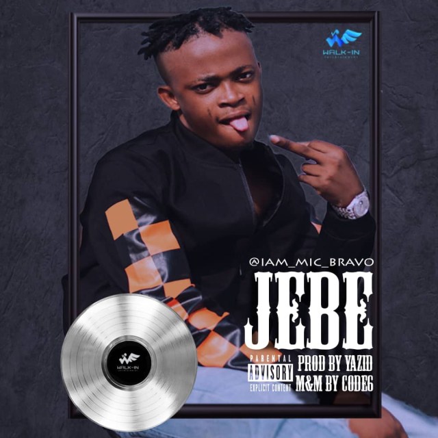 Mic Bravo - Jebe