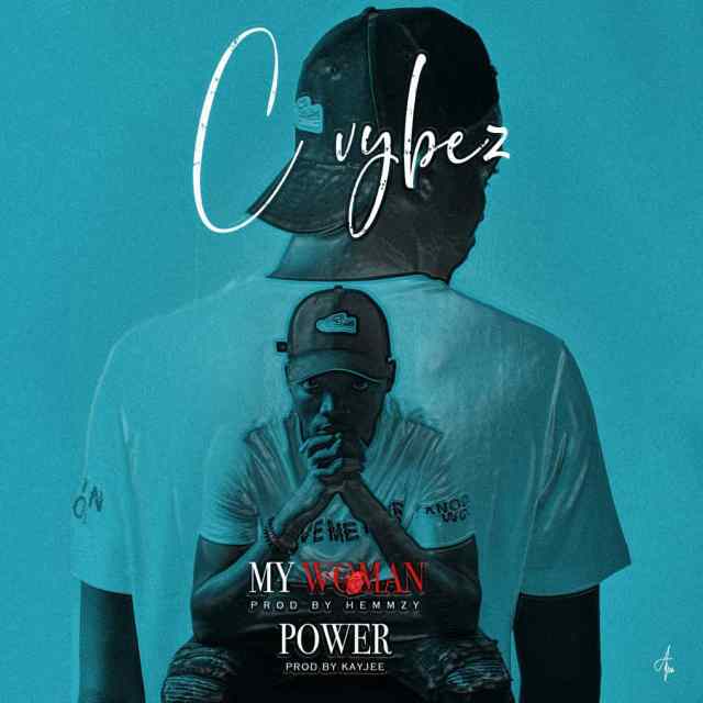 Cvybez - My Woman & Power