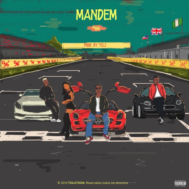 '96 - Mandem (Prod. Telz)
