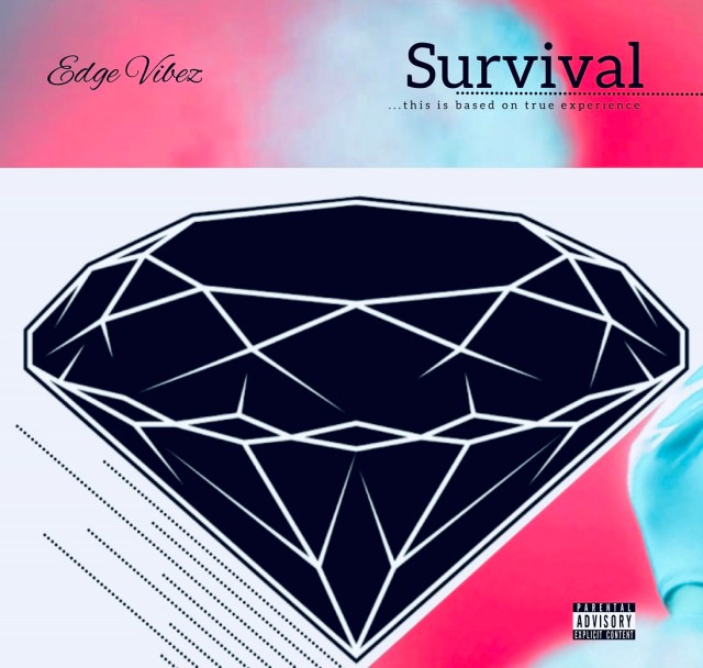 Edge Vibez - Survival