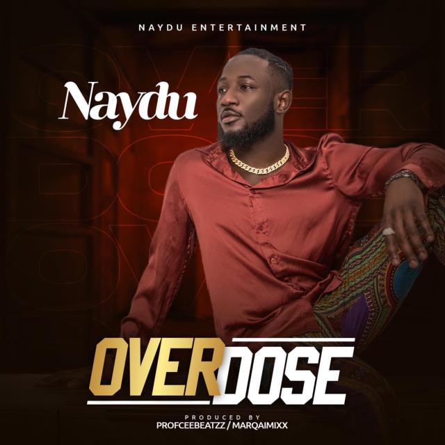 Naydu - Overdose