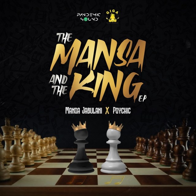 Mansa Jabulani & Psychic - The Mansa and The King (EP)