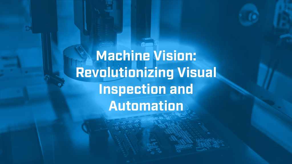 Machine Vision