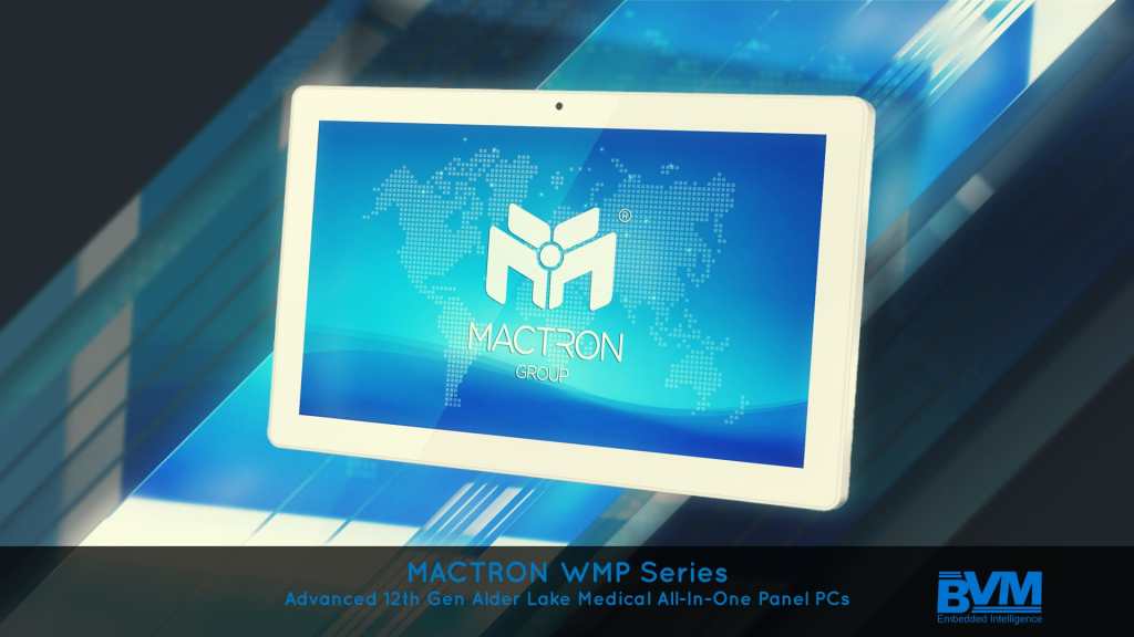 MACTRON WMP Series: Advanced 12th Gen Alder Lake Medical All-In-One Panel PCs
