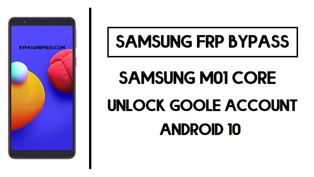 Samsung M01 Core Frp Bypass Unlock Sm M013f Google Without Pc