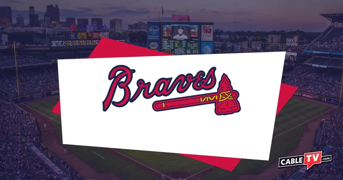 How To Watch The Atlanta Braves 2025 Schedule And TV Channels Watch Atlanta Braves.webp