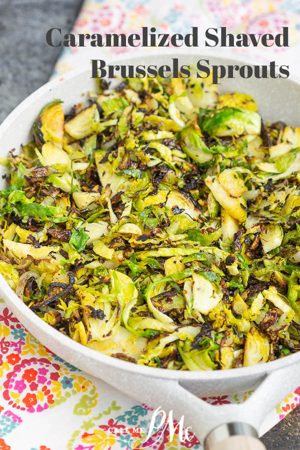 Caramelized shaved brussels sprouts