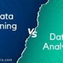 Data Mining Vs Data Analysis: The Key Differences You Should Know