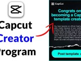 How To Apply For Capcut Creator And Get Paid For Templates
