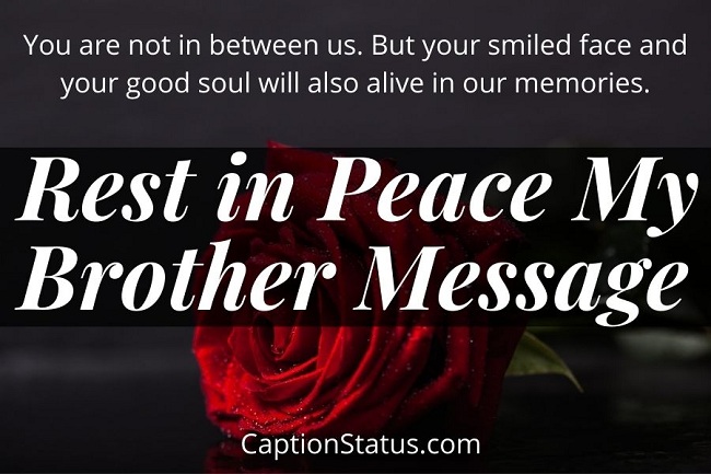 जे की आपण आपल्या प्रियजनांच्या मृत्यूनंतर rip message in marathi शेअर करून आपण त्यांच्या . 100 Rest In Peace Quotes Rip Message For Parents Family Friends