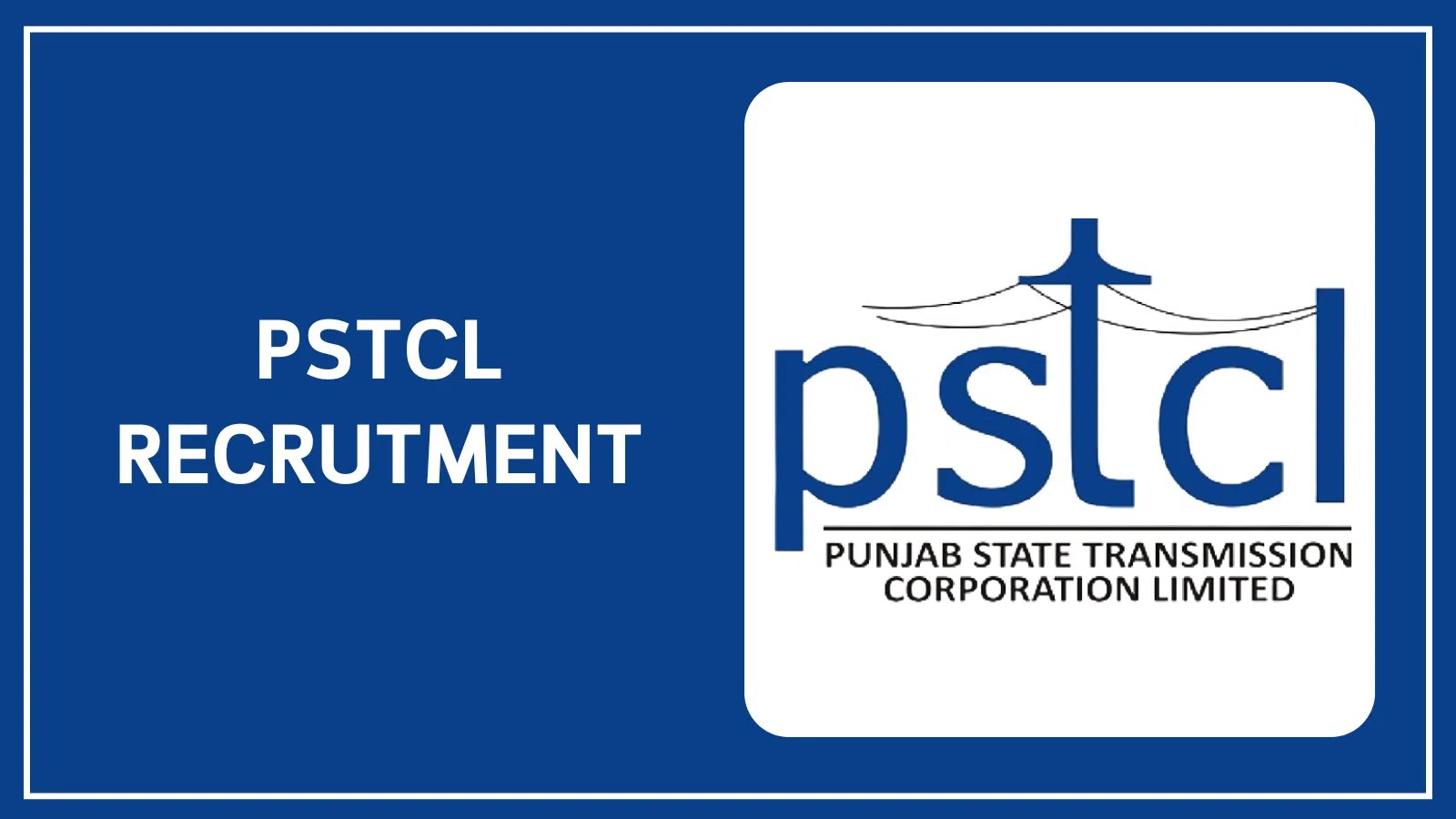 PSTCL Recruitment 2026