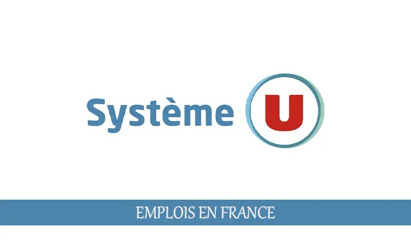 Système U recherche des employés avec ou sans expérience