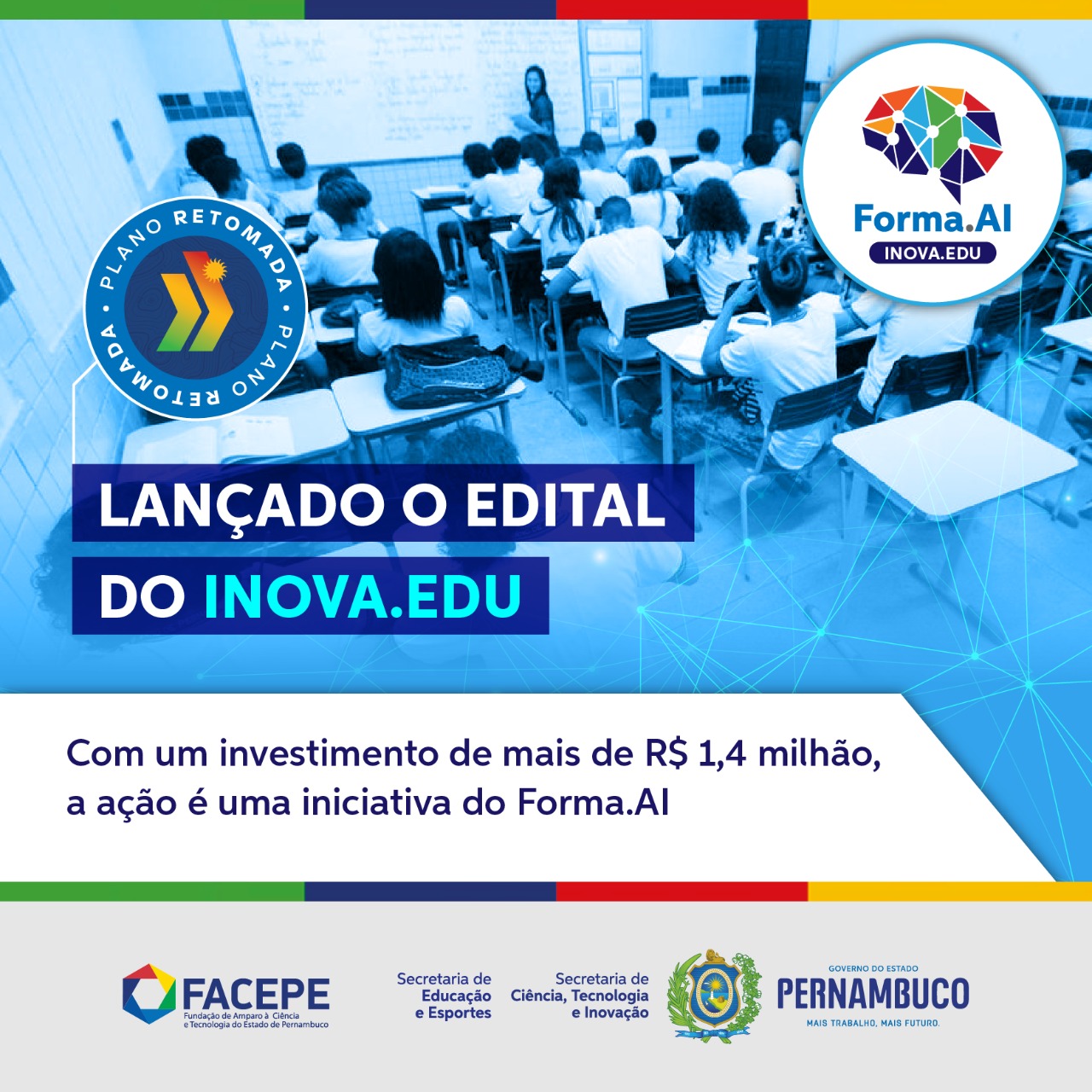 Edital Inova.EDU é lançado pela Facepe para formação de executores e multiplicadores dos Espaços 4.0