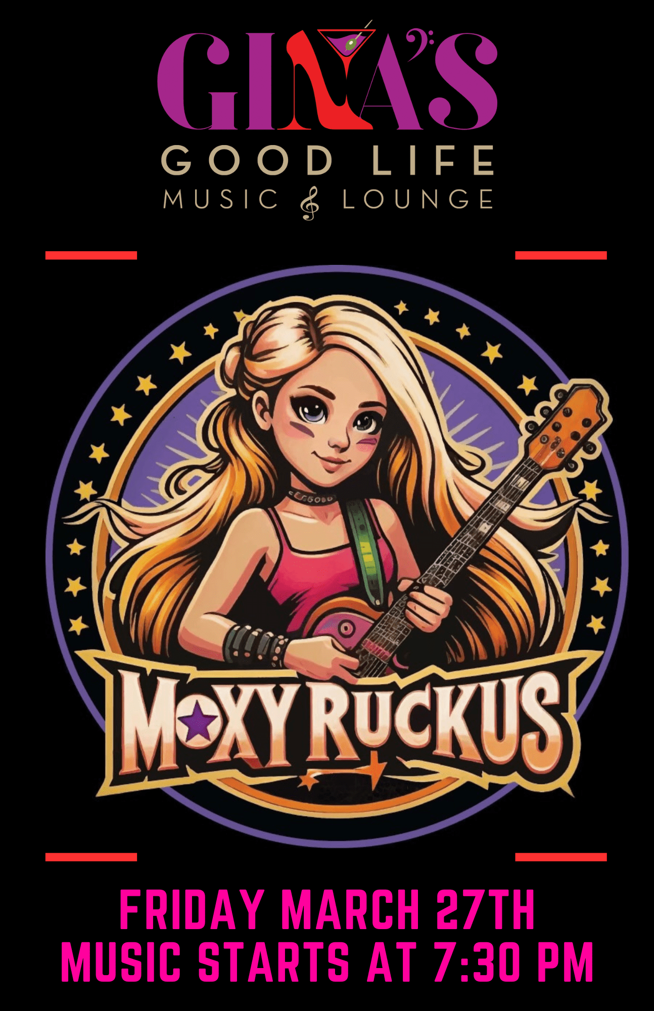 Live at Gina’s Good Life Music & Lounge Friday March 27th: Moxy Ruckus