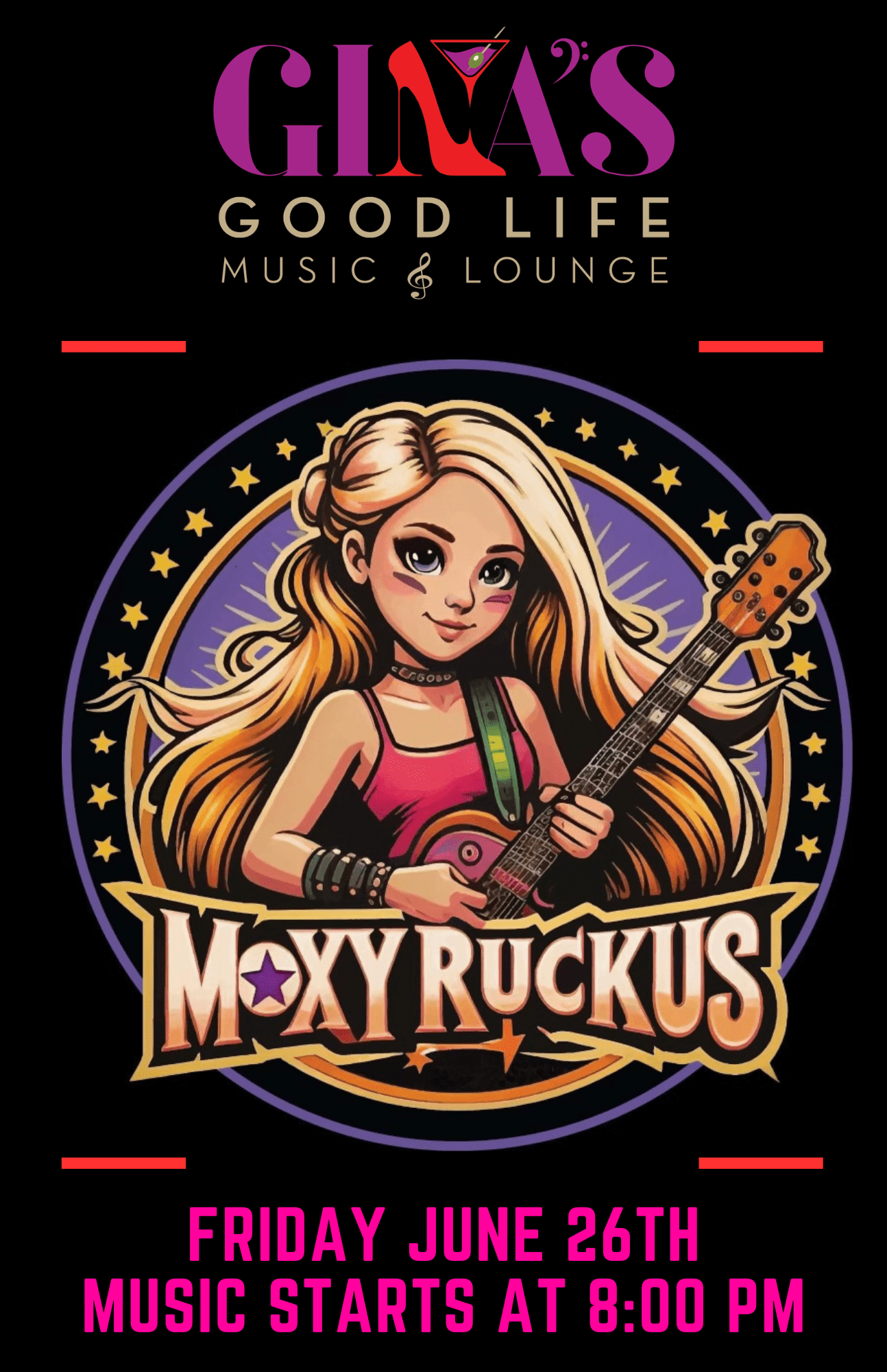 Moxy Ruckus | Gina’s Good Life Music & Lounge