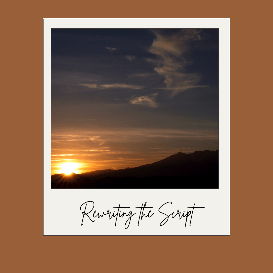 Sunset, rewriting the script, new beginning