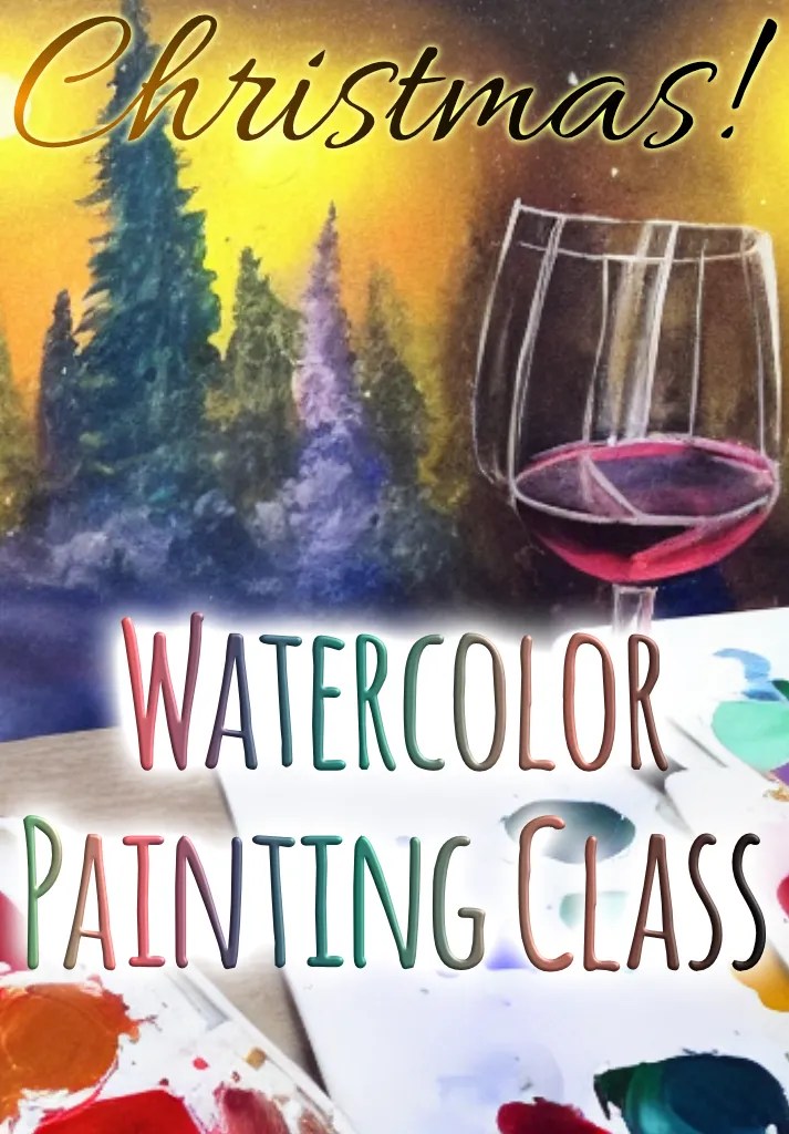 Christmas Water Color Class Ticket Dec 11th 68p Castle Glen Winery