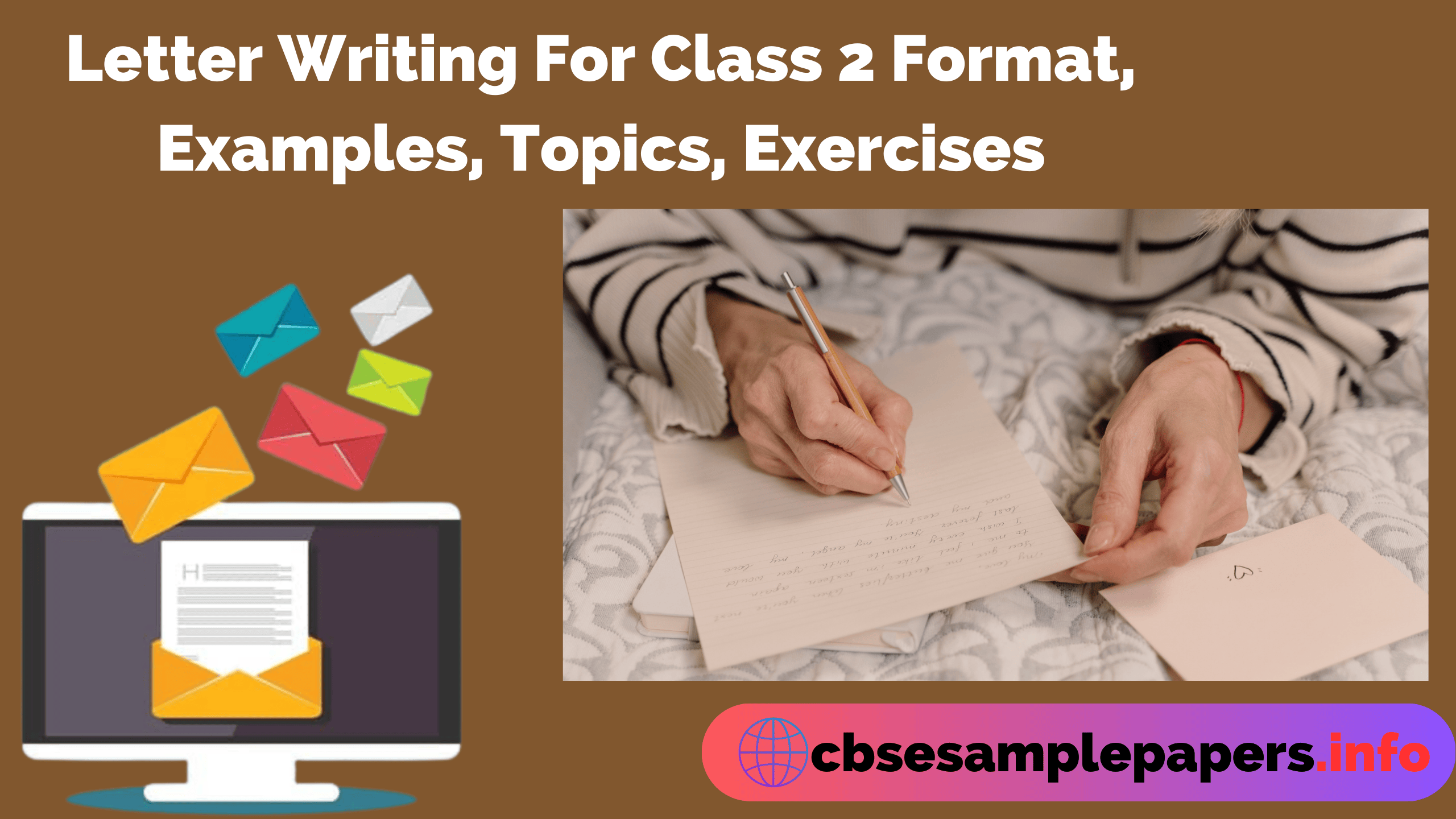 Letter Writing For Class 2 Format, Examples, Topics, Exercises - CBSE ...