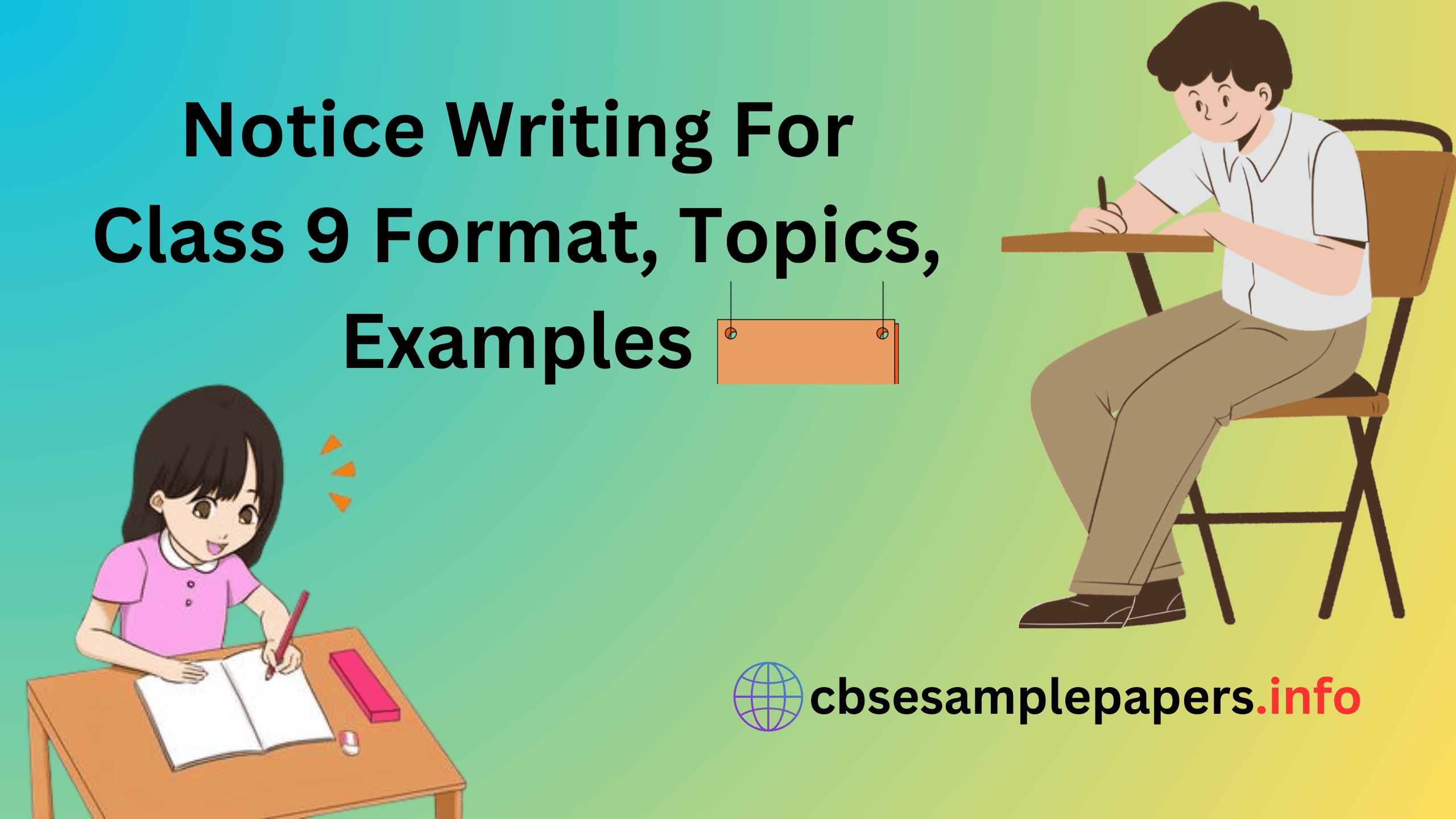 Notice Writing For Class 9 Format, Topics, Examples - CBSE Sample Papers