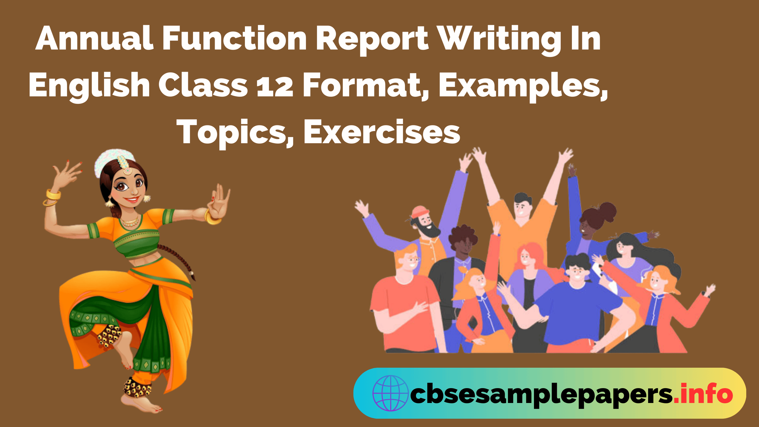 Annual Function Report Writing In English Class 12 Format, Examples ...