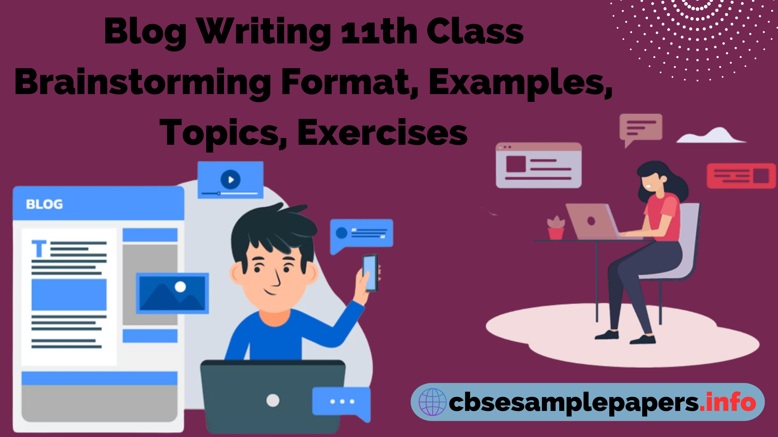 Blog Writing 11th Class Brainstorming Format, Examples, Topics ...