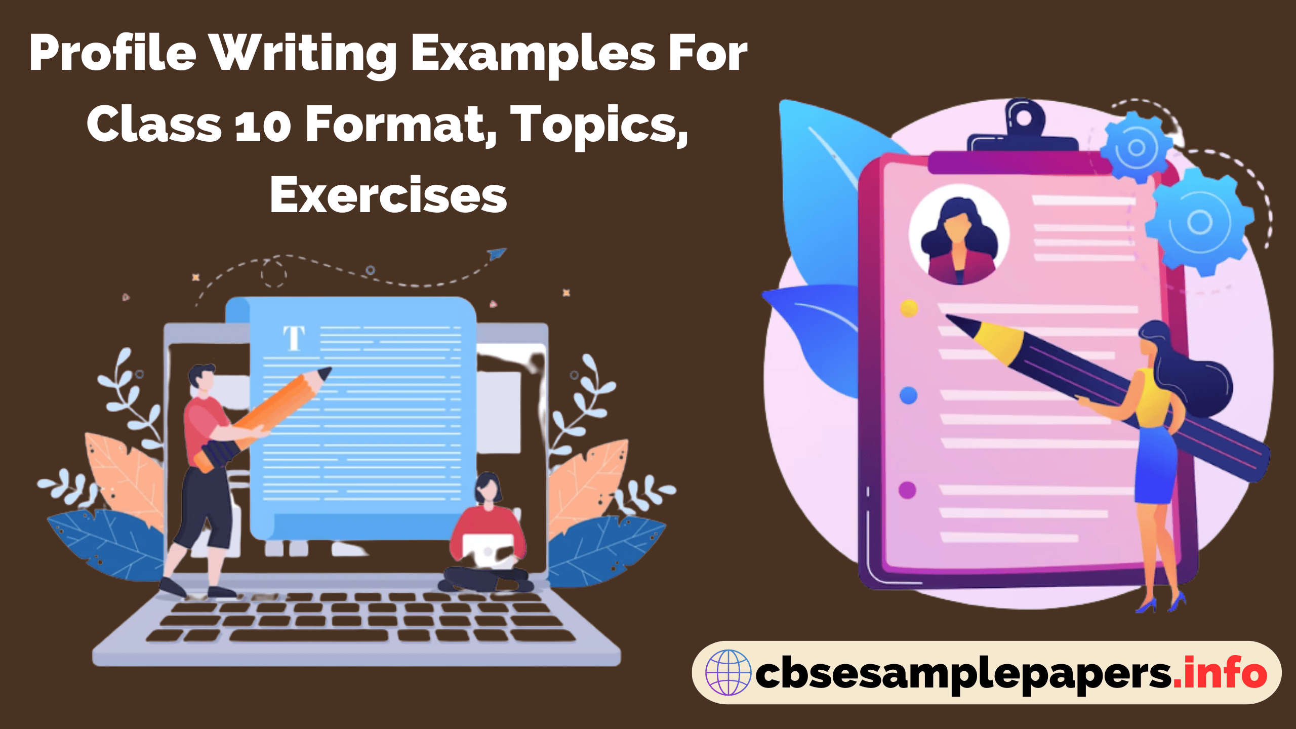 Profile Writing Examples For Class 10 Format, Topics, Exercises - CBSE ...