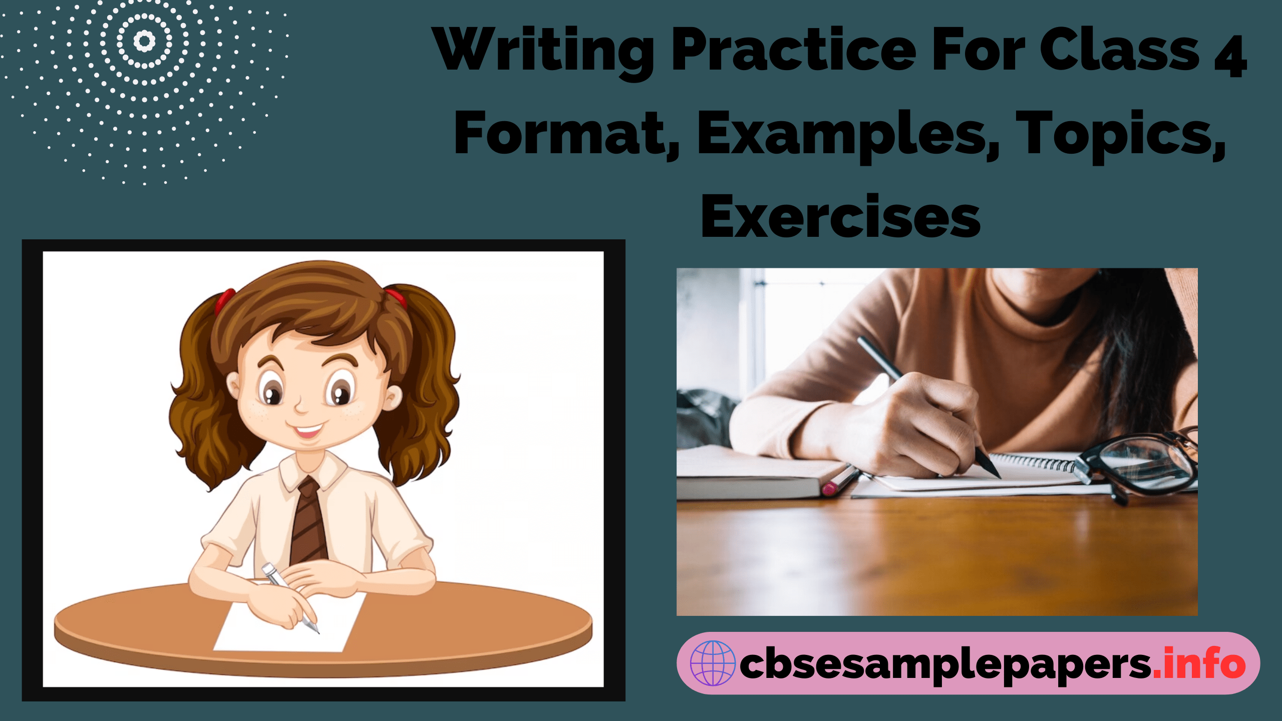 Writing Practice For Class 4 Format, Examples, Topics, Exercises - CBSE ...