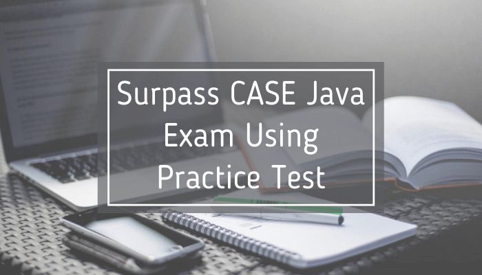 Your Complete Preparation Guide On Case Java Certification - Amazing 4K Vintage Images | Free Download