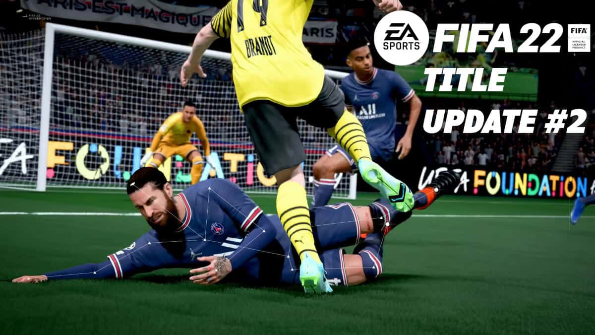 Fifa 22 Title Update 2 Patch Notes Ai Blocking Nerf Invisibility - Best Vintage Images in 4K
