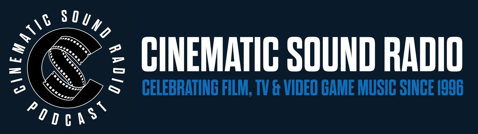 Cinematic Sound Radio Podcast