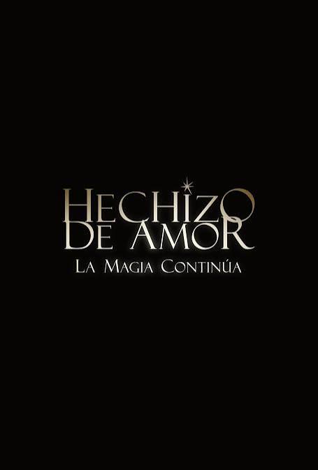 Hechizo de Amor 2