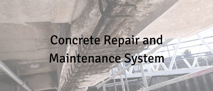 Concrete Repair and Maintenance System