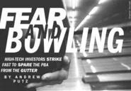 Fear And Bowling