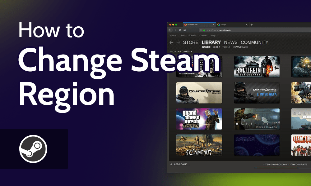 Can You Change Steam Region Locations With A VPN In 2026 How To Change Steam Region 