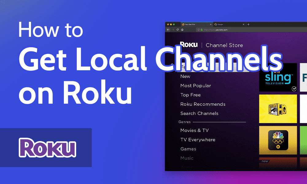 How to get local channels on roku [see news, sports & more] (2023)