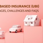 Usage Based Insurance (UBI) – Advantages, Challenges and FAQs