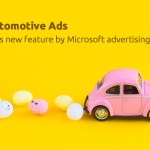 New Automotive Ads – What’s this new feature by Microsoft advertising all about?