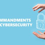Ten commandments of cybersecurity