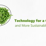 Technology for a Greener and More Sustainable World
