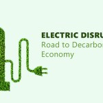 Electric Disruption – Road to Decarbonized Economy