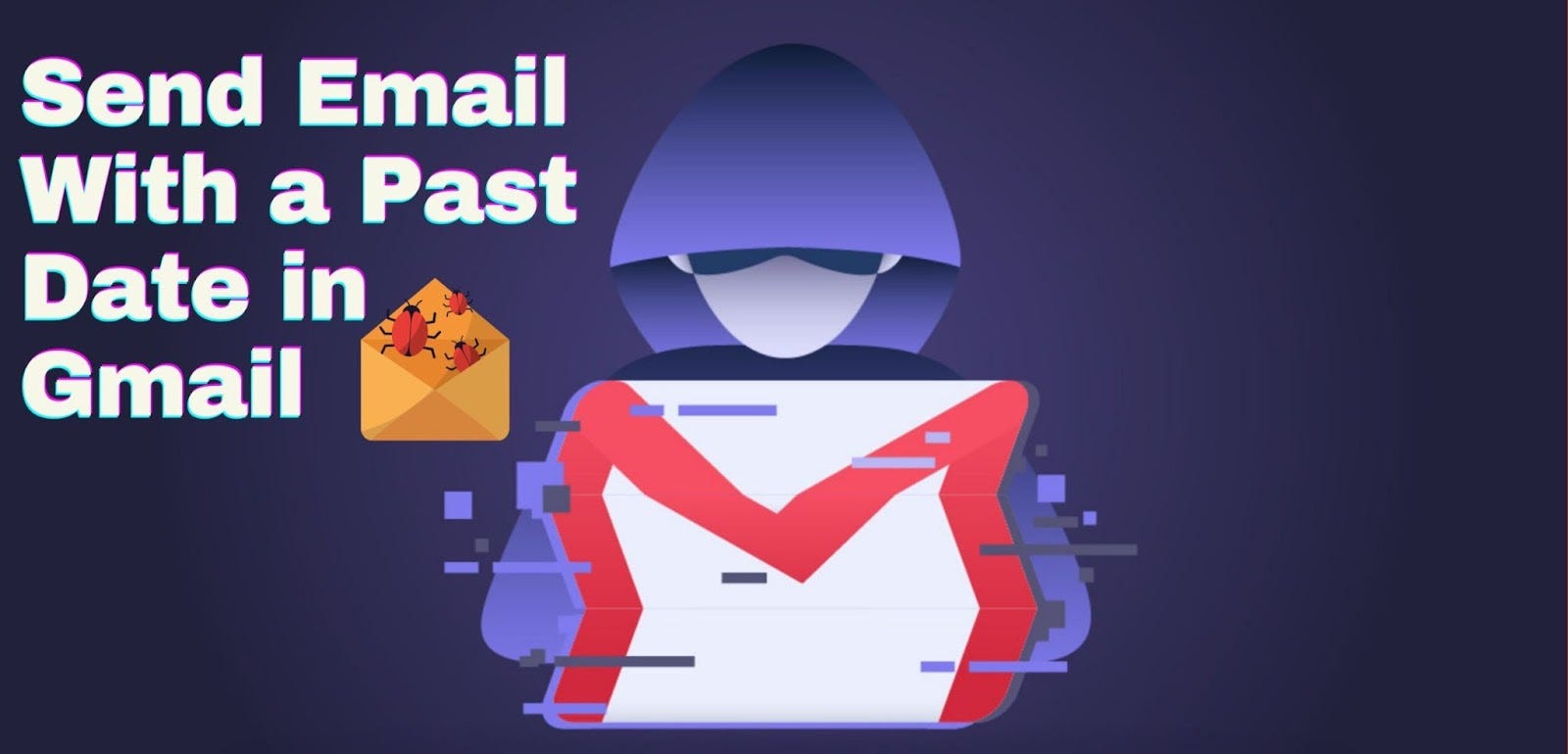 Send Backdate Mail in Gmail: Here’s How its Possible