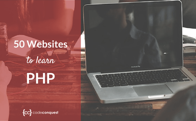 The 50 Best Websites to Learn PHP - Code Conquest