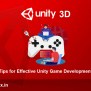 Tips For Effective Unity Game Development - Codegeneix Blog