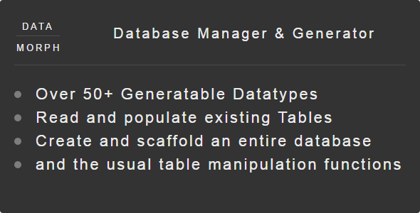 DataMorph Database Manager and Generator 