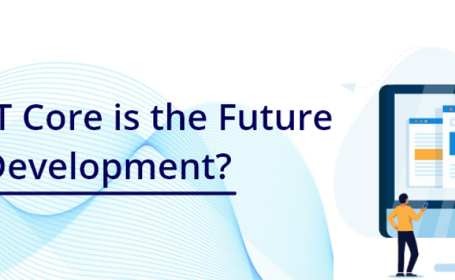 .NET Core: The Future Of .NET Development - CodeTrade.io