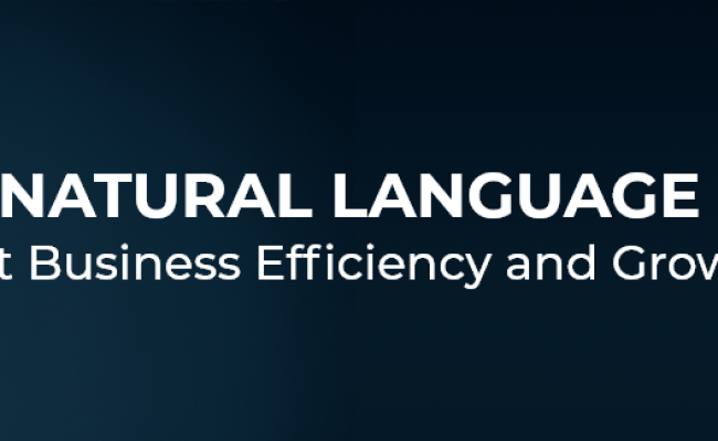 How Natural Language Processing Boost Your Business Growth