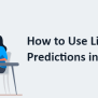 Use Linear Regression To Make Predictions In Machine Learning