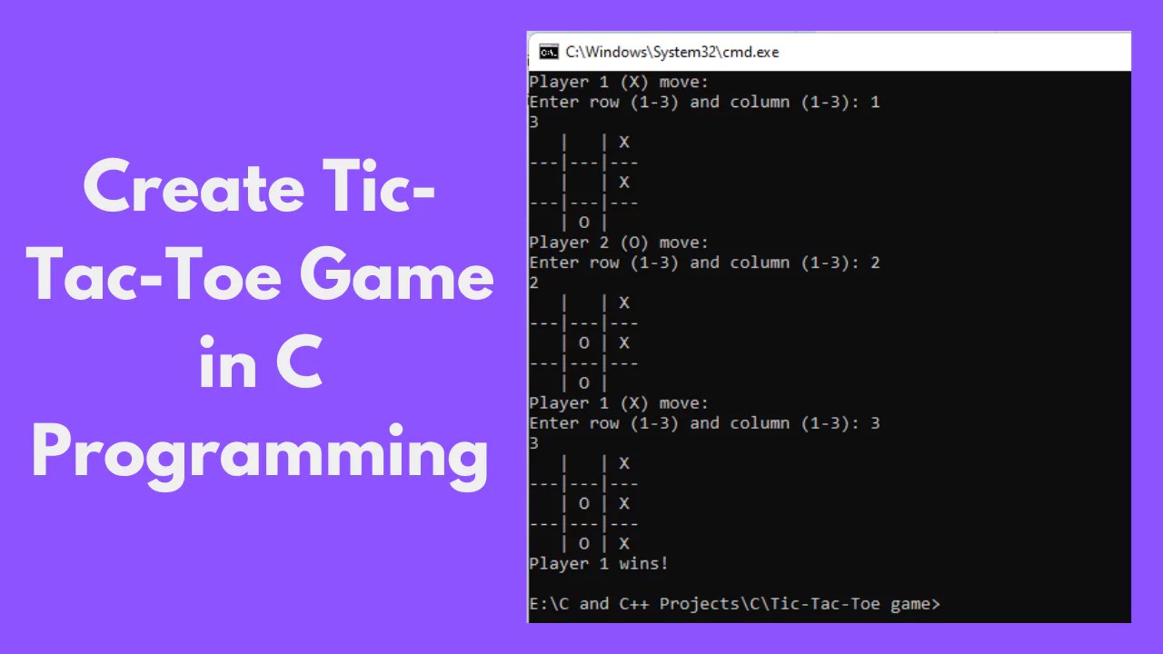 20 C Programming Mini Projects With Source Code For Beginners Create Tic Tac Toe Game In C